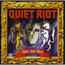 Alive & Well - Quiet Riot