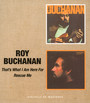 That's What I Am Here For - Roy Buchanan