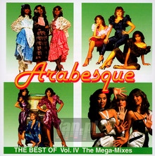 Best Of 4: The Mega-Mixes - Arabesque