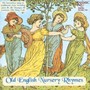 Old English Nursery Rhyme - Vivien Ellis / Tim Laycock