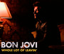 Whole Lot Of Leavin' - Bon Jovi