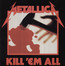 Kill'em All - Metallica