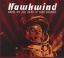 Bring Me The Head Of Yuri Gagarin - Hawkwind