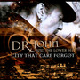 City That Care Forgot - DR. John