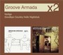 Vertigo/Goodbye Country ( - Groove Armada