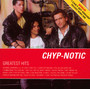 Greatest Hits - Chyp-Notic