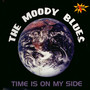 Time Is On My Side - The Moody Blues 
