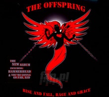 Rise & Fall, Rage & Grace - The Offspring - powiększ Rise & Fall, Rage & Grace - The Offspring