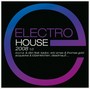 Electro House 2008 - Electro House 