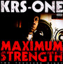 Maximum Strength - KRS One