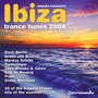 Ibiza Trance Tunes 2008 - Armada   