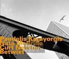 Betwixt - Karayorgis / McBride / Newton