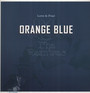 Love & Fear - Remixes - Orange Blue