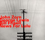 News For Lulu - John Zorn