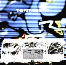 Radioheart - The Futureheads