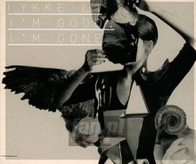 I'm Good, I'm Gone - Lykke Li
