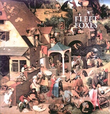 Fleet Foxes - Fleet Foxes