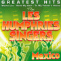 Mexico-Greatest Hits - Les Humphries Singers 