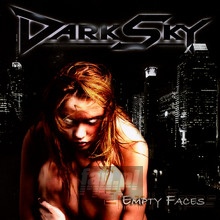 Empty Faces - Dark Sky - bigger Empty Faces - Dark Sky