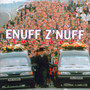 Tweaked - Enuff Z'nuff