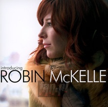 Introducing...Robin Mckelle - Robin McKelle