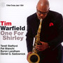 One For Shirley - Tim Warfield