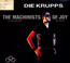 The Machinists Of Joy - Die Krupps