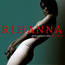 Good Girl Gone Bad - Rihanna