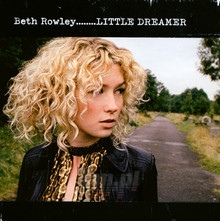 Little Dreamer - Beth Rowley - powiększ Little Dreamer - Beth Rowley