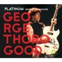 Platinum - George Thorogood