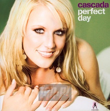 Perfect Day - Cascada