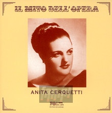 Il Mito Dell Opera - Anita Cerquetti