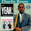 Yeah!/We Paid Our Dues! - Charlie Rouse