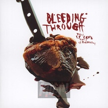 This Is Love, This Is Murderous - Bleeding Through - bigger This Is Love, This Is Murderous - Bleeding Through
