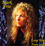 Long Way From Love - Mark Free