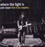 Where The Light Is: John Mayer Live In L.A. - John Mayer