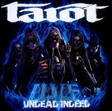 Live Undead Indeed - Tarot   