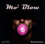 Funkatristic - Mo' Blow