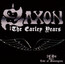 The Early Years   [Best Of & Live] - Saxon