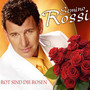 Rot Sind Die Rosen - Semino Rossi