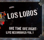 One Time One Night =Live= - Los Lobos