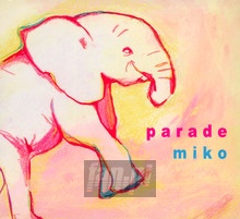 Parade - Miko