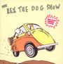 Rex The Dog Show - Rex The Dog