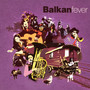 Balkan Fever - Balkan Fever   