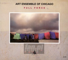 Full Force - Art Ensemble Of Chicago