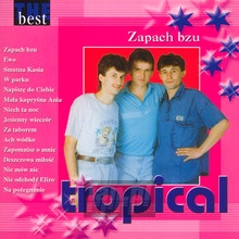 The Best - Zapach Bzu - Tropical