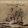 The Ocean & Me - Sophie Zelmani