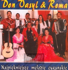 Roma: Najpikniejsze Melodie Cygaskie - Don Vasyl