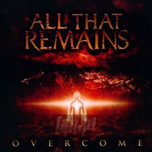 Overcome - All That Remains