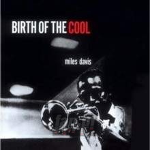 Birth Of The Cool - Miles Davis